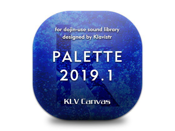KLV Canvas★PALETTE 2019.1/SP； KLV Canvas meets 中央うぬぼれ市[シスター]