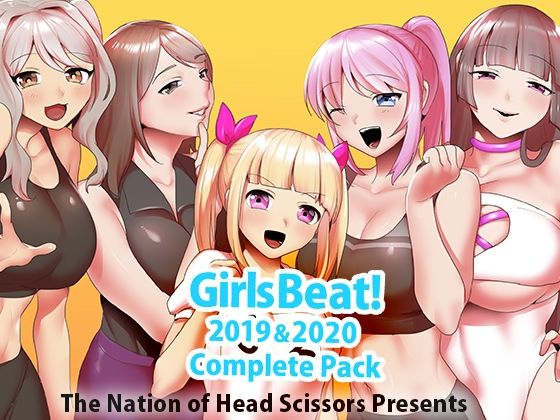 The Nation of Head Scissors★Girls Beat！ 2019 ＆ 2020 Complete Pack[アクション・格闘]