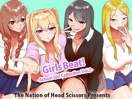 The Nation of Head Scissors★Girls Beat！ School Girl Collection vol.2[制服]